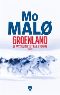 Front cover_Groenland, le pays qui n'était pas à vendre