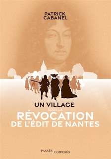 Front cover_Un village sous la révocation de l'édit de Nantes