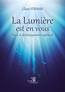 Front cover_La Lumière est en vous