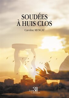 Front cover_Soudées à huis clos