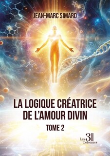 Front cover_La logique créatrice de l'amour divin