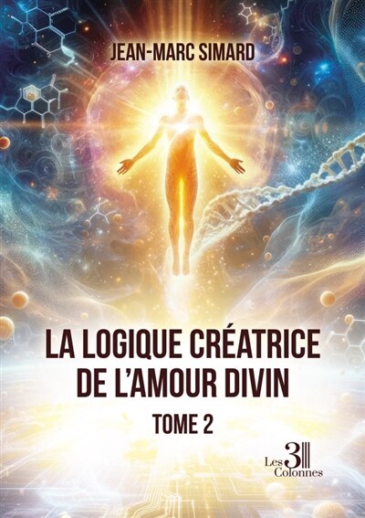 Front cover_La logique créatrice de l'amour divin