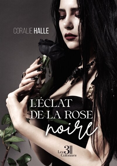 Couverture_L' &eacute;clat de la rose noire