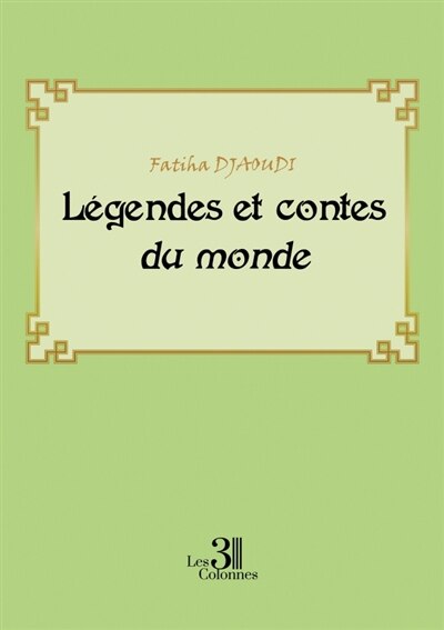 Couverture_L&eacute;gendes et contes du monde