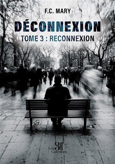 Couverture_Déconnexion - Tome 3