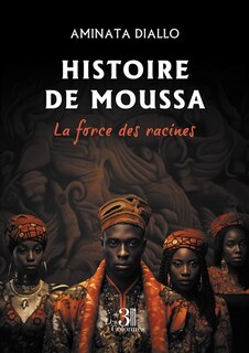 Front cover_Histoire de Moussa