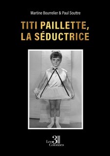 Couverture_Titi paillette, la S&eacute;ductrice