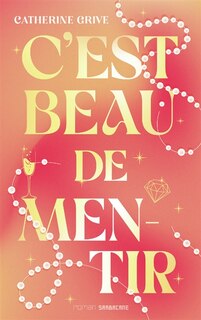 Front cover_C'est beau de mentir