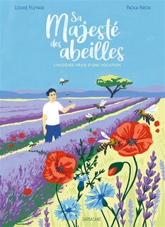 Front cover_Sa majesté des abeilles : l'histoire vraie d'une vocation