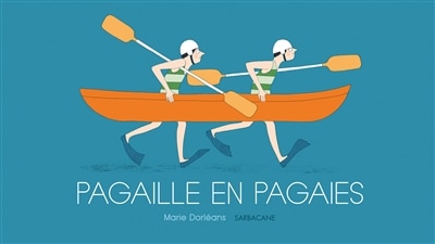 Front cover_Pagaille en pagaies