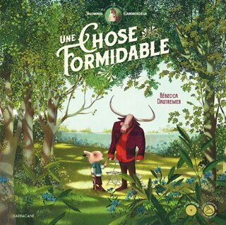 Couverture_UNE CHOSE FORMIDABLE