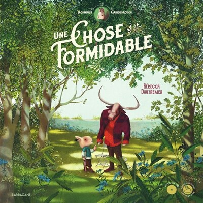 Couverture_UNE CHOSE FORMIDABLE