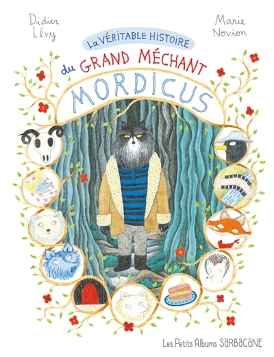 Front cover_La véritable histoire du grand méchant Mordicus