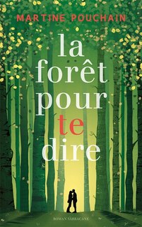 Couverture_La forêt pour te dire