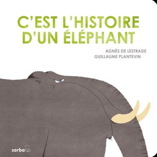 Front cover_C'est l'histoire d'un éléphant