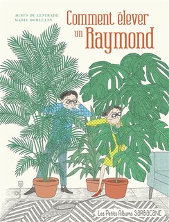 Couverture_Comment élever un Raymond