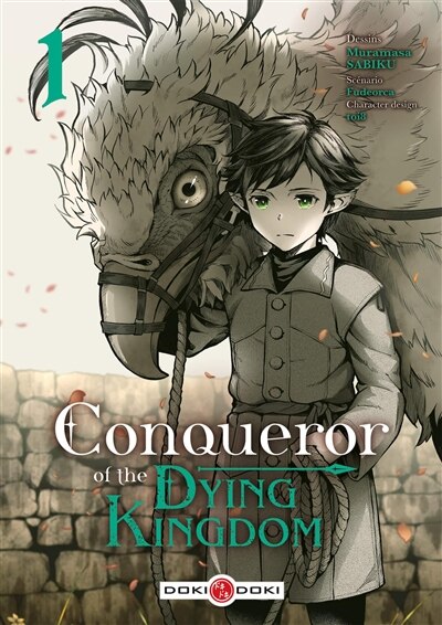 Conqueror of the dying kingdom Tome 1