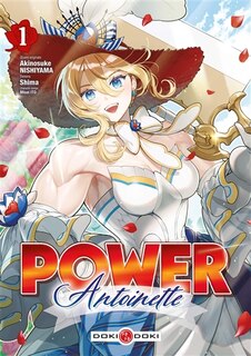 Couverture_Power Antoinette, Vol. 1