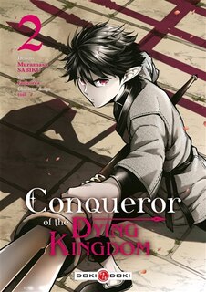 Couverture_CONQUEROR OF THE DYING KINGDOM   V02