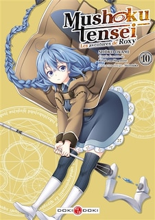 Front cover_Mushoku tensei : les aventures de Roxy, Vol. 10