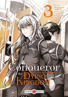 CONQUEROR OF THE DYING KINGDOM   V03