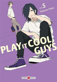 Front cover_Play it cool, guys, Vol. 5