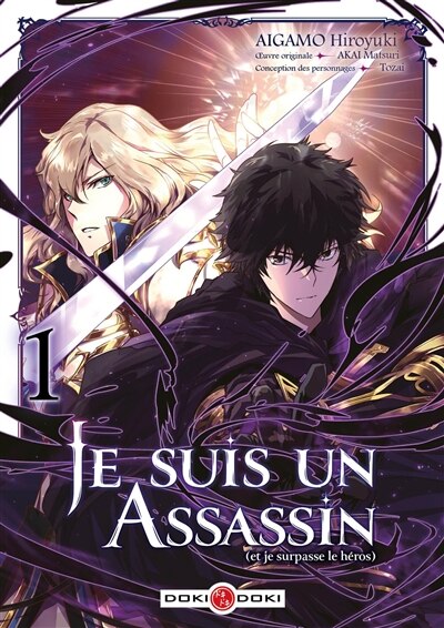 Couverture_Je suis un assassin (et je surpasse le h&eacute;ros), Vol. 1