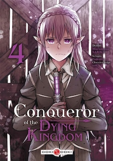 CONQUEROR OF THE DYING KINGDOM 04