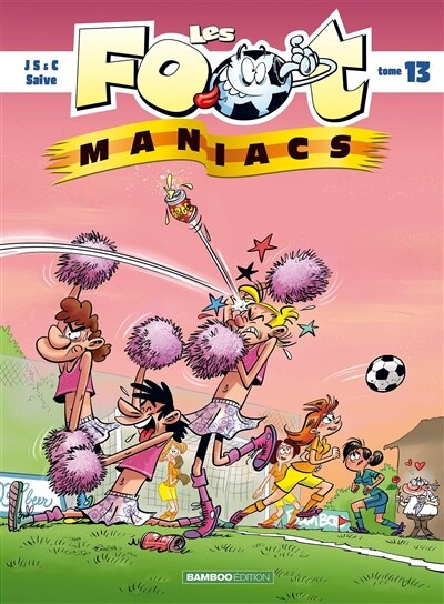 Couverture_Les foot-maniacs, Vol. 13