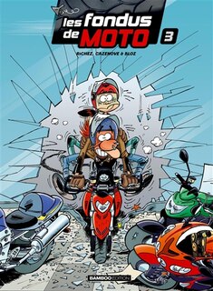 Front cover_Les fondus de moto, Vol. 3