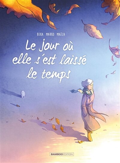 Couverture_Le jour o&ugrave; elle s'est laiss&eacute; le temps