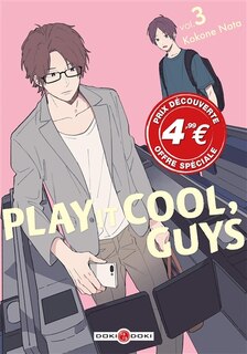 Front cover_Play it cool, guys, Vol. 3