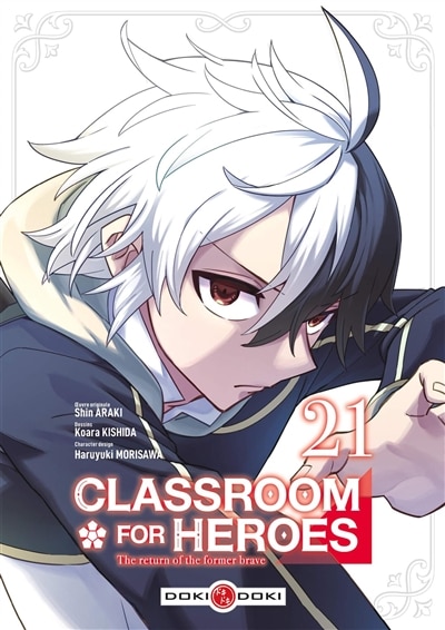 Front cover_Classroom for heroes : the return of the former brave, Vol. 21