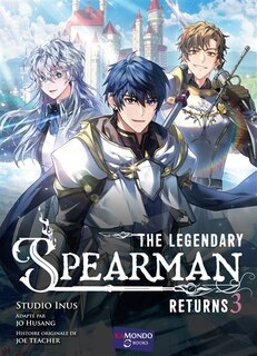Front cover_The legendary spearman returns, Vol. 3