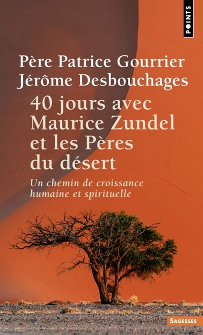 Couverture_40 jours avec Maurice Zundel et les Pères du désert