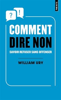 Front cover_Comment dire non : savoir refuser sans offenser