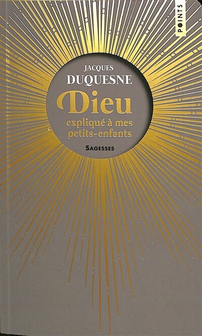 Front cover_Dieu expliqué à mes petits-enfants
