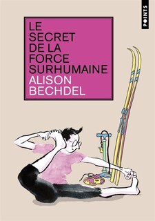 Couverture_Le secret de la force surhumaine