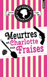 Couverture_Meurtres et charlotte aux fraises