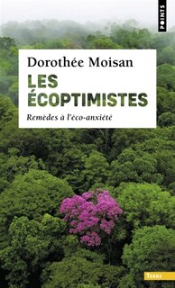 Front cover_Les écoptimistes : remèdes à l'éco-anxiété