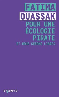 Couverture_Pour une écologie pirate : et nous serons libres