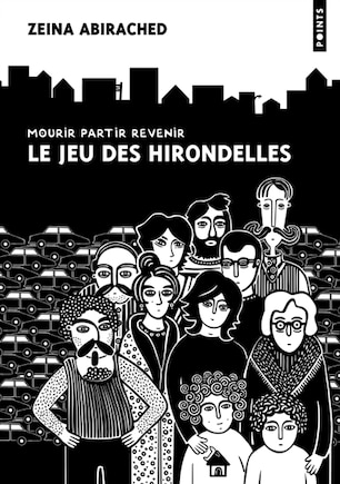 Le jeu des hirondelles: mourir, partir, revenir