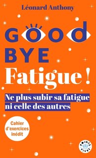 Couverture_Good bye fatigue !
