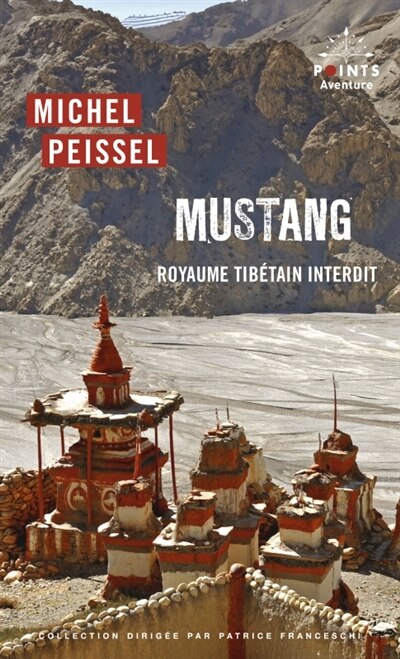 Couverture_Mustang : royaume tib&eacute;tain interdit