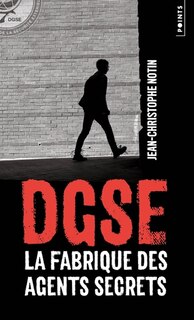 Front cover_DGSE : la fabrique des agents secrets