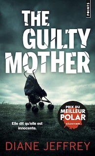Front cover_The guilty mother