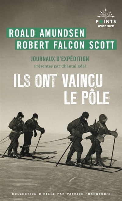 Couverture_Ils ont vaincu le pôle - Journaux d'expédition