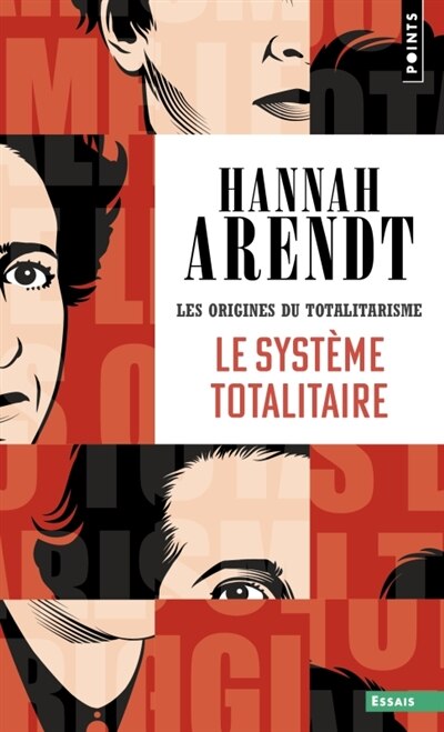 Front cover_LES Origines du totalitarisme T.03 : Le Système totalitaire NE