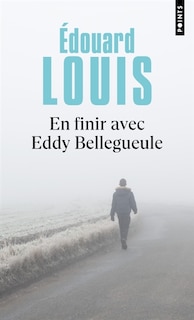 Couverture_En finir avec Eddy Bellegueule