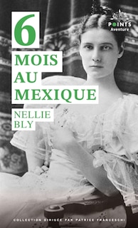 Couverture_Six mois au Mexique